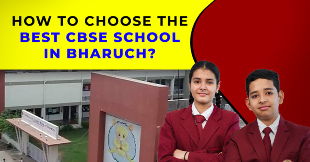 Top CBSE School In Bharuch